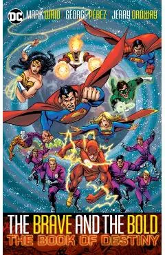 Brave & Bold Vol. 2 the Book of Destiny (2025 Edition)