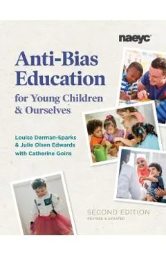Anti-Bias Education for Young Children and Ourselves