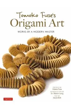 Tomoko Fuse's Origami Art: Works by a Modern Master