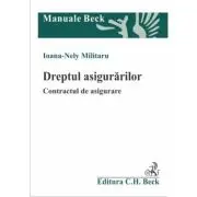 Dreptul asigurarilor. Contractul de asigurare