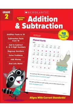 Scholastic Success with Addition & Subtraction Grade 2
