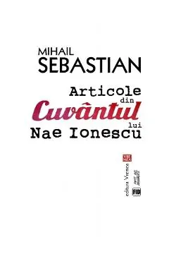 Articole din cuvantul lui Nae Ionescu