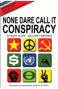 None Dare Call It Conspiracy