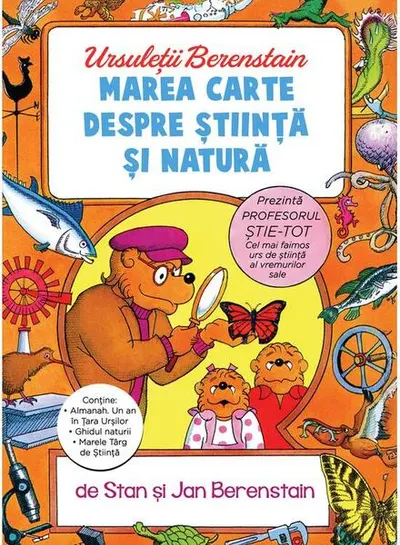 Ursuleții Berenstain. Marea carte despre știință și natură - Hardcover - Stan Berenstain, Jan Berenstain