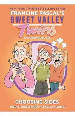 Sweet Valley Twins: Choosing Sides: (A Graphic Novel)