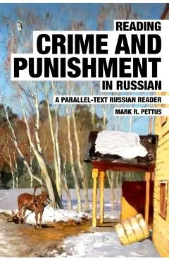 Reading Crime and Punishment in Russian