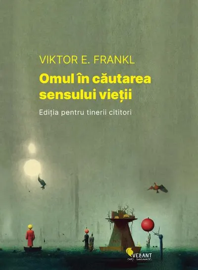 Omul în căutarea sensului vieții. Ediția pentru tinerii cititori - Paperback brosat - Viktor E. Frankl