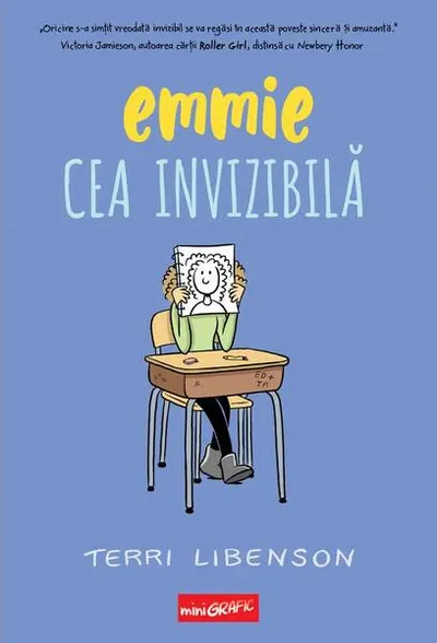 Emmie cea invizibilă (Vol. 1) - Hardcover - Terri Libenson