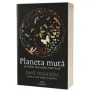 Planeta muta. Sa evitam apocalipsa insectelor