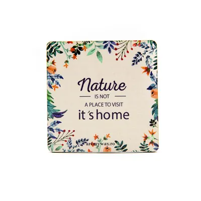 Suport pahar - Nature it`s Home