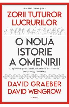 eBook Zorii tuturor lucrurilor. O noua istorie a omenirii