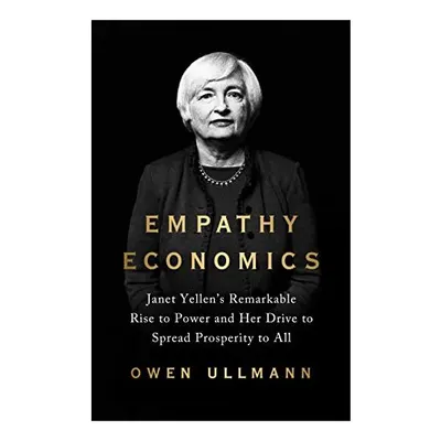 Empathy Economics, Owen Ullmann