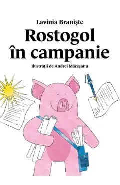 Rostogol in campanie