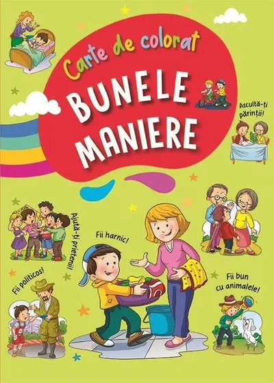 Bunele maniere 2. Carte de colorat (verde) - Paperback - ***