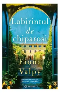 Labirintul de chiparoși - Paperback brosat - Fiona Valpy
