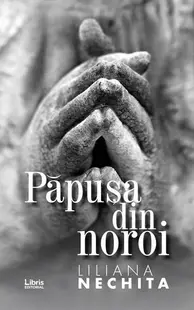 Păpușa din noroi - Paperback - Liliana Nechita