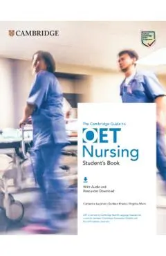 The Cambridge Guide to Oet Nursing Student's Book with Audio and Resources Download