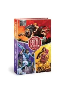 The Action Bible: Faith in Action Edition