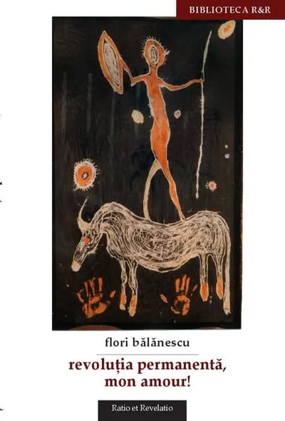 Revoluția permanentă, mon amour - Paperback brosat - Flori Bălănescu