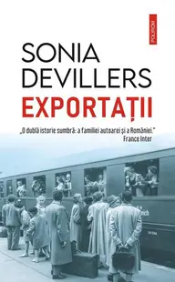 Exportaţii - Paperback brosat - Sonia Devillers