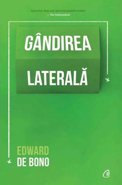 Gândirea laterală - Paperback brosat - Edward de Bono