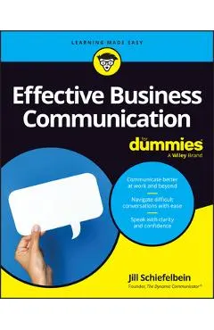 Effective Business Communication for Dummies