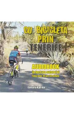 Audiobook. Cu bicicleta prin Tenerife