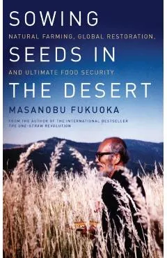 Sowing Seeds in the Desert