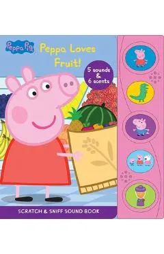 Peppa Pig: Peppa Loves Fruit Scratch & Sniff Sound Book