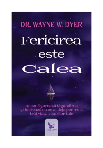 Fericirea este calea