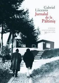 Jurnalul de la Păltiniș (ed. de lux) - Hardcover - Gabriel Liiceanu