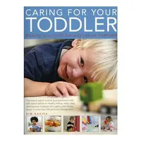Caring For Your Toddler