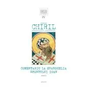 Comentariu la Evanghelia Sfantului Ioan, volumul 4, tom 3