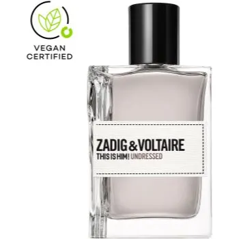 ZADIG&VOLTAIRE THIS IS HIM! Undressed Eau de Toilette pentru bărbați