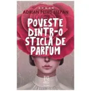 Poveste dintr-o sticla de parfum