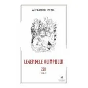 Legendele Olimpului. Zeii