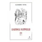 Legendele Olimpului. Zeii