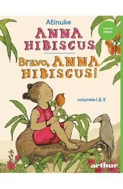 Anna Hibiscus. Bravo, Anna Hibiscus! Vol.1+2