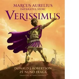 Verissimus: Marcus Aurelius, imparatul stoic. Roman grafic