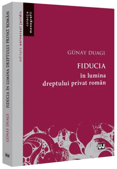 Fiducia în lumina dreptului privat român - Paperback brosat