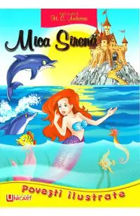 Povesti ilustrate - Mica sirena