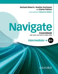 Navigate Intermediate B1+ Coursebook with DVD and Oxford Online Skills Program- REDUCERE 40%