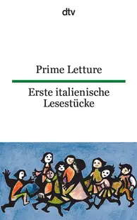 Prime Letture Erste italienische Lesestücke