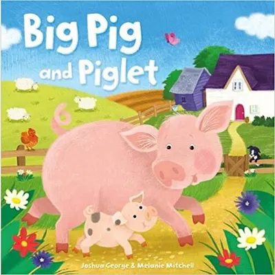 Big Pig and Piglet (Picture Storybooks)