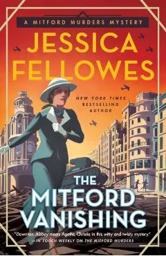 The Mitford Vanishing: A Mitford Murders Mystery