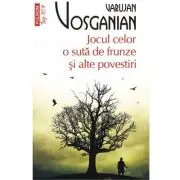 Jocul celor o suta de frunze si alte povestiri (editie de buzunar)