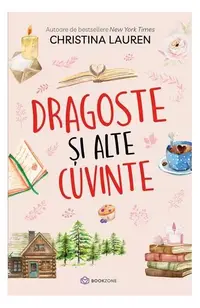 Dragoste și alte cuvinte - Paperback brosat - Christina Lauren
