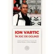 Ion Vartic. In joc de oglinzi