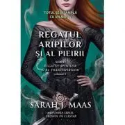 Regatul aripilor si pieirii. Seria Regatul spinilor si al trandafirilor, volumul 3