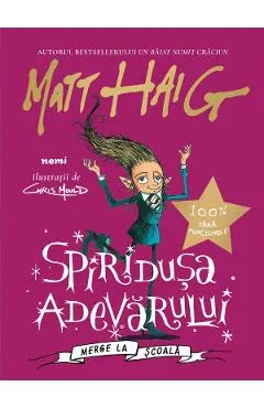 Spiridusa adevarului merge la scoala